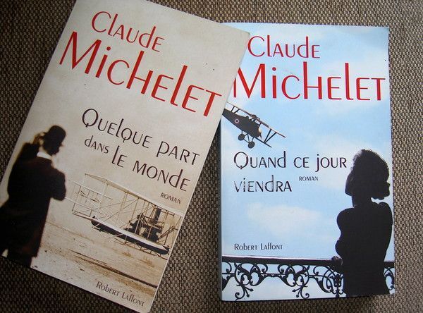 Quelque part dans le monde ...de Claude Michelet