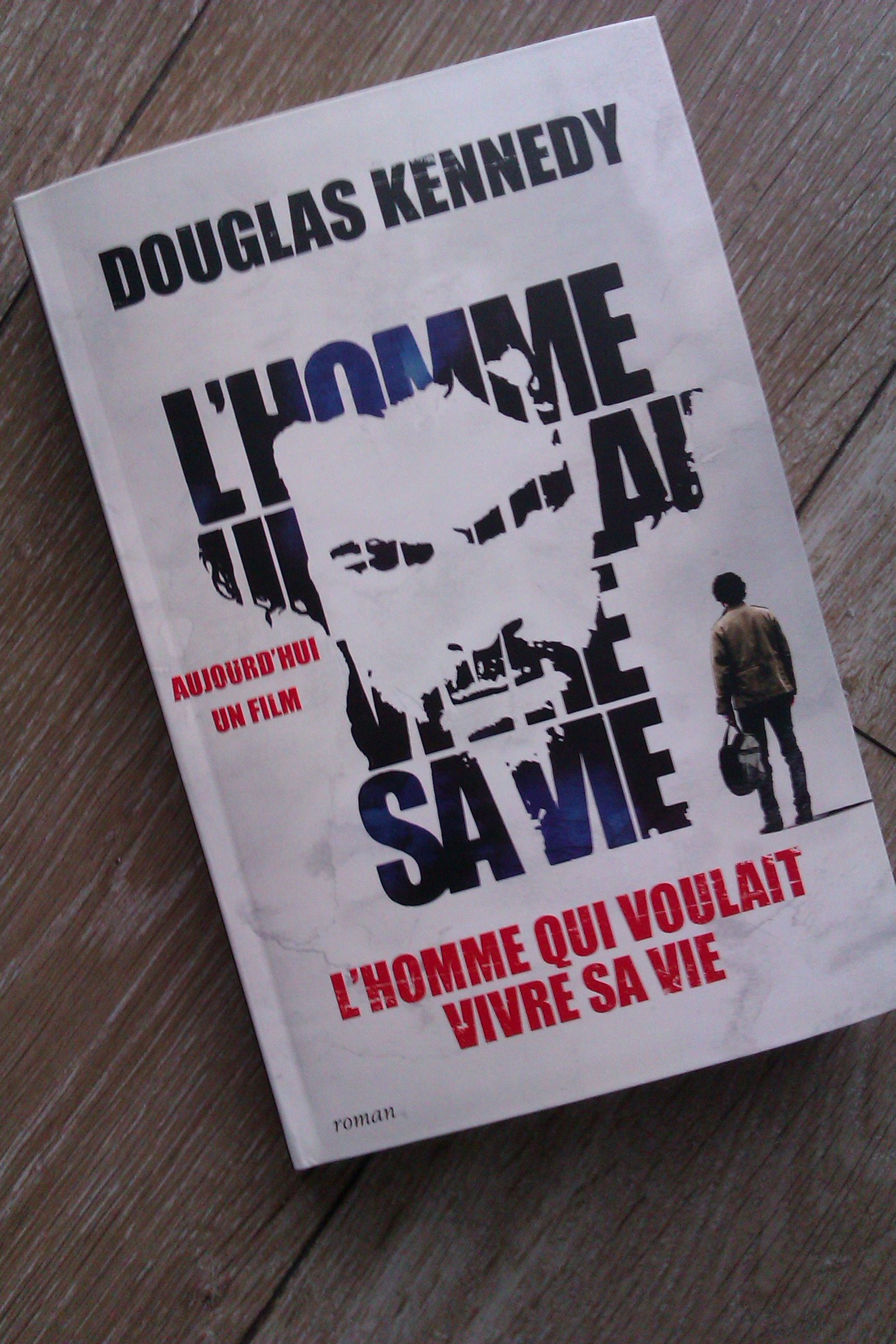 L Homme Qui Voulait Vivre Sa Vie Résumé Détaillé L'homme qui voulait vivre sa vie